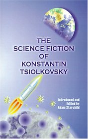 Science Fiction of Konstantin Tsiolkovsky