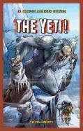 The Yeti! (Jr. Graphic Monster Stories)