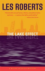 The Lake Effect (Milan Jacovich)