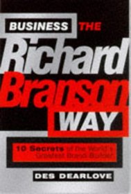Business the Richard Branson Way (Bigshots)