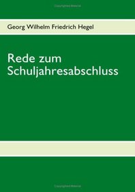 Rede zum Schuljahresabschluss (German Edition)