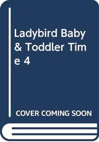 Ladybird Baby & Toddler Time 4