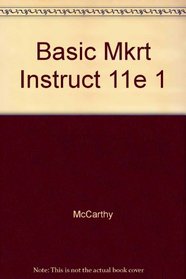 Instructor's Manual to Accompany Basic Marketing (11th Edition)