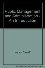 Public Management and Administration - An Introduction