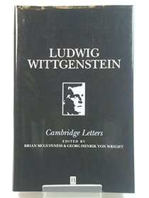 Ludwig Wittgenstein, Cambridge Letters: Correspondence With Russell, Keynes, Moore, Ramsey and Sraffa