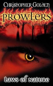 Laws of Nature (Prowlers)