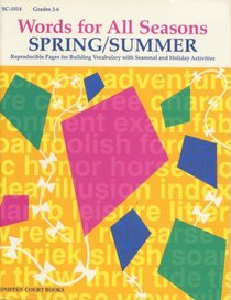 Words for all seasons: Spring/summer