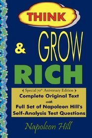Think and Grow Rich - Complete Original Text: Special 70th Anniversary Edition - Laminated Hardcover