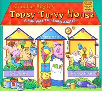 Grandma Piggley's Topsy Turvey House