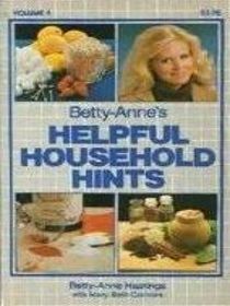Betty-Anne's Helpful Household Hints (Volume 1)