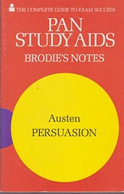 Brodie's Notes on Jane Austen's Persuasion (Pan Revision Aids)