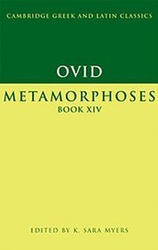 Ovid: Metamorphoses Book XIV (Cambridge Greek and Latin Classics)