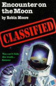 Encounter on the Moon (Classified)