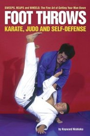 Foot Throws: Karate, Judo and Self-Defense