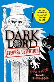 Dark Lord 3: Eternal Detention