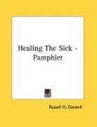 Healing The Sick - Pamphlet