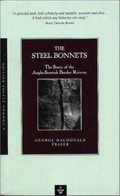 The Steel Bonnets (Common Reader Editions)