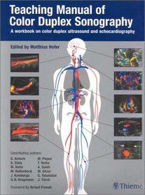 Teaching Manual of Color Duplex Sonography: A Workbook on Color Duplex Ultrasound and Echocardiography