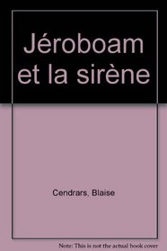 Jeroboam et La Sirene (French Edition)