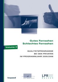 Gutes Fernsehen - Schlechtes Fernsehen
