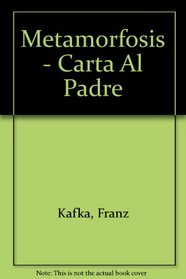 Metamorfosis - Carta Al Padre (Spanish Edition)