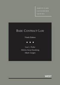 Basic Contract Law, 9th Edition (American Casebook Series)