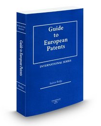 Guide to European Patents, 2009 ed.