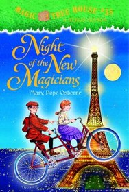 Night of the New Magicians (Magic Tree House, Bk 35)