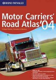 Rand McNally Motor Carriers' Road Atlas '04: United States, Canada  Mexico (Rand Mcnally Motor Carriers' Road Atlas)