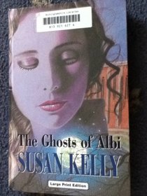 The Ghosts of Albi (Large Print)
