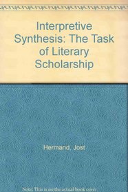 Interpretive Synthesis: The Task of Literary Scholarship