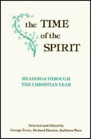 The Time of the Spirit: Readings Through the Christian Year