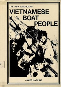 The New Americans: Vietnamese Boat People (Finding-Out Books)