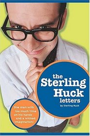 The Sterling Huck Letters