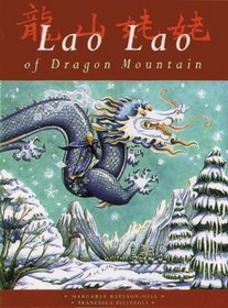 Lao Lao of Dragon Mountain (Folk Tales (Hardcover))
