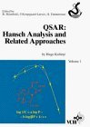 QSAR, QSAR: Hansch Analysis and Related Approaches (Methods and Principles in Medicinal Chemistry) (Volume 1)
