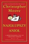 Najglupszy Aniol (The Stupidest Angel) (Polish)