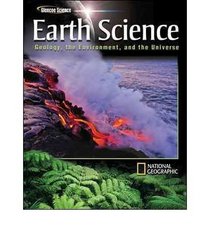 Earth Science: Geology, the Environment, and the Universe, Teacher Wraparound Edition