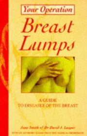 Breast Lumps (Your Operation)