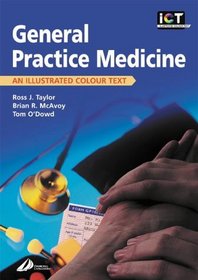 General Practice Medicine: An Illustrated Colour Text (Illustrated Colour Text)