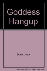 Goddess Hang Up