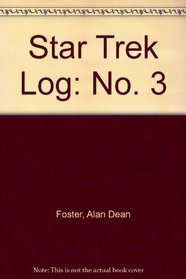 Star Trek Log: No. 3