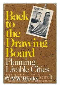 Back to the Drawing Board: Planning for Livable Cities