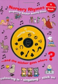 Nursery Rhymes: Singalong Sticker Activity Book (Stickalong)