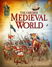 Internet-Linked Medieval World (Usborne World History)