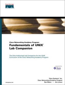 Cisco Networking Academy Program: Fundamentals of UNIX Lab Companion