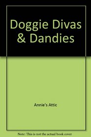 Doggie Divas & Dandies