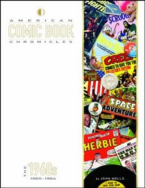 American Comic Book Chronicles: 1960-64