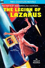 Legion of Lazarus & Star Hunter