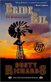 A Bride for Gil (Brandiron, Bk 1)